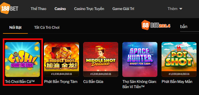 Tìm trò chơi bắn cá tại sảnh casino 88bet